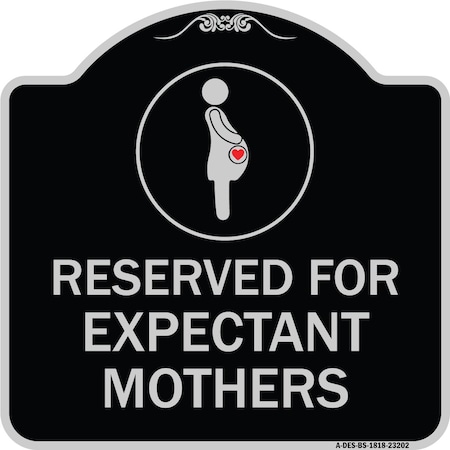 Reserved For Expectant Mothers With Graphic Heavy-Gauge Aluminum Architectural Sign